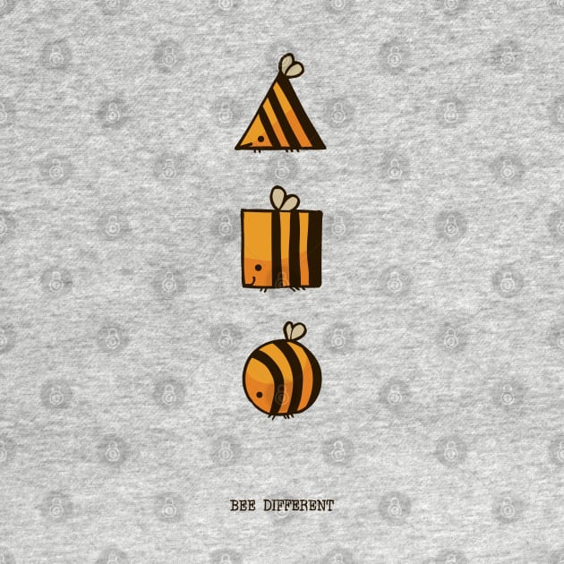 BEE DIFFERENT by huebucket